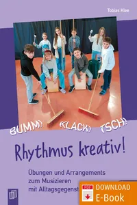 Bumm! Klack! Tsch! – Rhythmus kreativ!_cover