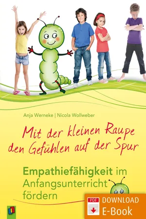 Mit der kleinen Raupe den Gefühlen auf der Spur
