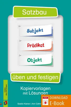 Satzbau üben und festigen
