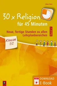 30 x Religion für 45 Minuten - Band 2 – Klasse 1/2_cover