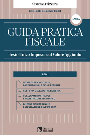 Guida Pratica Fiscale - Testo Unico Imposta sul Valore Aggiunto 2026 – Sistema Frizzera