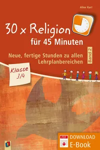 30 x Religion für 45 Minuten - Band 2 – Klasse 3/4_cover