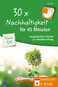 30 x Nachhaltigkeit für 45 Minuten – Klasse 3/4_cover