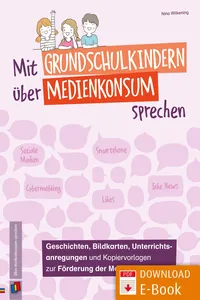 Mit Grundschulkindern über Medienkonsum sprechen_cover