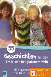 55 Geschichten für den Ethik- und Religionsunterricht_cover