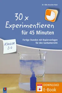 30 x Experimentieren für 45 Minuten – Klasse 2-4_cover