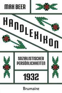 Handlexikon sozialistischer Persönlichkeiten 1932