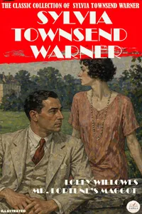The Classic Collection of Sylvia Townsend Warner. Illustrated_cover