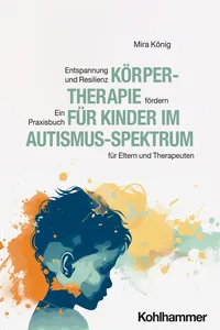 Körpertherapie für Kinder im Autismus-Spektrum_cover