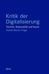 Kritik der Digitalisierung