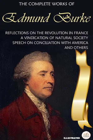 [PDF] The Complete Works of Edmund Burke. Illustrated by Edmund Burke ...