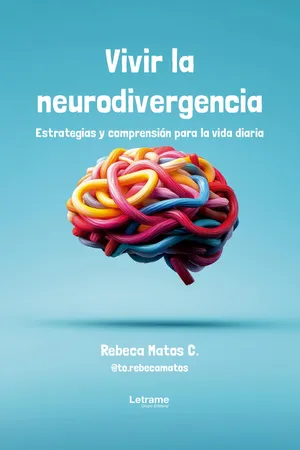 Vivir la neurodivergencia