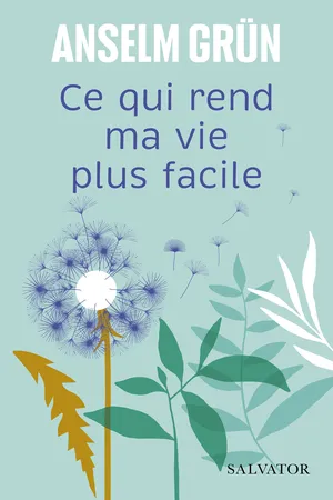 Ce qui rend ma vie plus facile