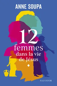 12 femmes dans la vie de Jésus_cover
