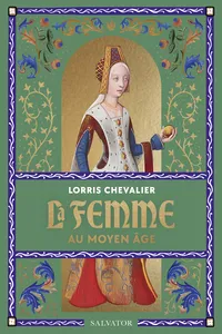 La femme au Moyen Âge_cover