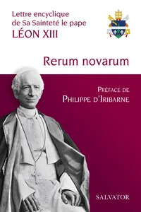 Rerum novarum : Lettre encyclique de Sa Sainteté le pape Léon XIII_cover