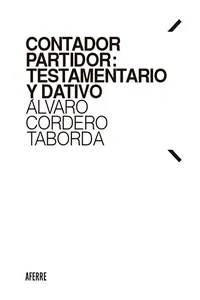 Contador partidor: testamentario y dativo_cover