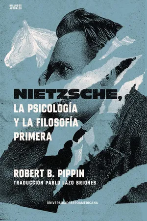 Nietzsche, la psicología y la filosofía primera