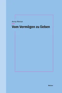 Vom Vermögen zu lieben