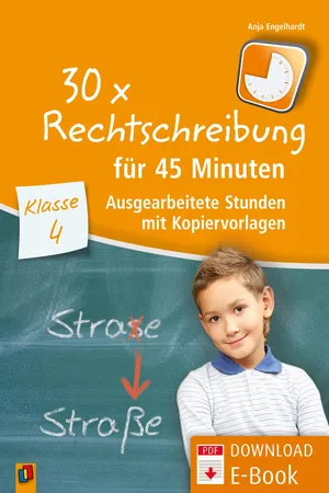30 x Rechtschreibung für 45 Minuten – Klasse 4