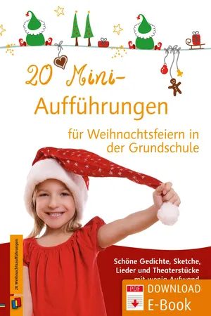 20 Mini-Aufführungen für Weihnachtsfeiern in der Grundschule