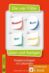 Die vier Fälle – Nominativ, Genitiv, Dativ, Akkusativ üben und festigen_cover