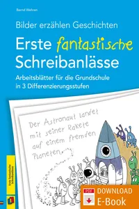 Bilder erzählen Geschichten – Erste fantastische Schreibanlässe_cover