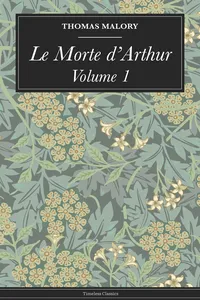 Le Morte d'Arthur: Volume 1_cover