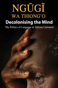 Decolonising the Mind