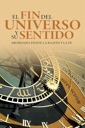 El fin del universo y su sentido
