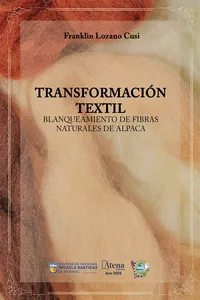 Transformación textil: blanqueamiento de fibras naturales de alpaca_cover