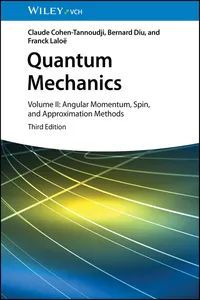 Quantum Mechanics, Volume 2
