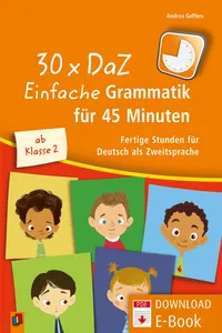 30 x DaZ: Einfache Grammatik für 45 Minuten_cover