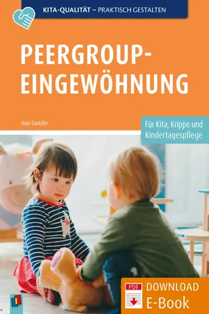 Peergroup-Eingewöhnung