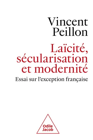 Laïcité, sécularisation et modernité
