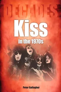 Kiss In The 1970s_cover