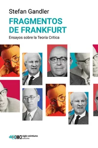Fragmentos de Frankfurt. Ensayos sobre la teoría crítica_cover