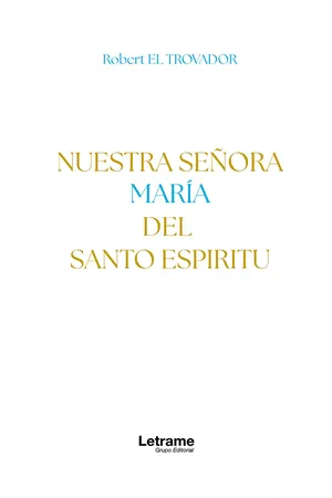 Nuestra Señora María del Santo Espíritu