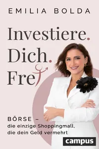 Investiere dich frei!