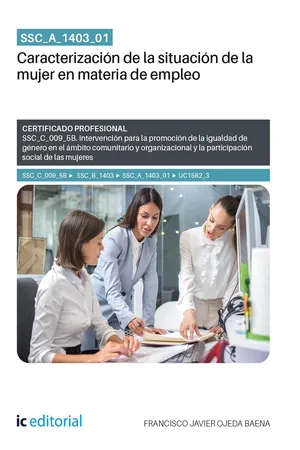 SSC_A_1403_01. Caracterización de la situación de la mujer en materia de empleo