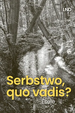 Serbstwo, quo vadis