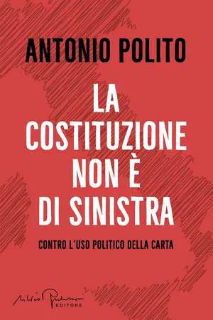 La Costituzione non è di sinistra