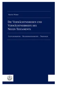 Die Vermächtnisreden und Vermächtnisbriefe des Neuen Testaments_cover
