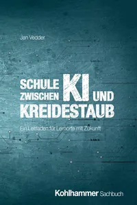 Schule zwischen KI und Kreidestaub_cover