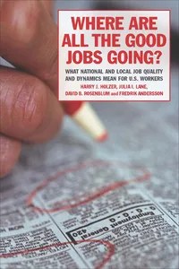 Where Are All the Good Jobs Going?_cover