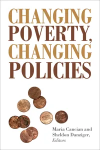 Changing Poverty, Changing Policies