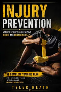Injury Prevention: Applied Science for Reducing Injury and Enhancing Play_cover