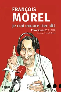 Je n'ai encore rien dit. Chroniques 2017-2019_cover