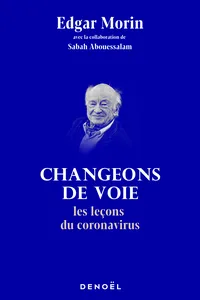 Changeons de voie. Les leçons du coronavirus_cover