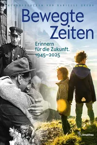 Bewegte Zeiten. 1945-2025_cover